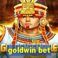 goldwin bet